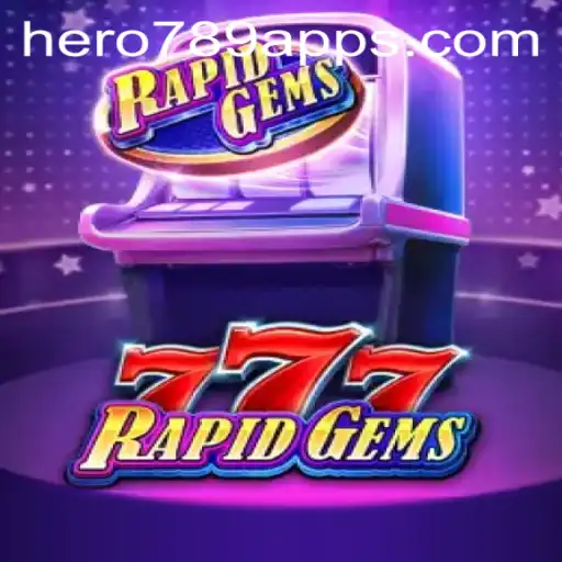 Exploring the Exciting Universe of RapidGems777
