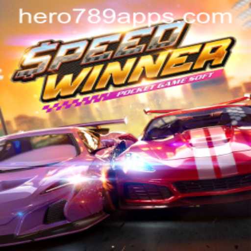 SpeedWinner: Racing Towards Victory with HERO789